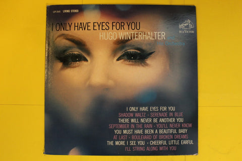 I Only Have Eyes For You