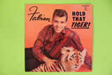 Hold That Tiger!