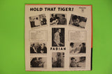 Hold That Tiger!