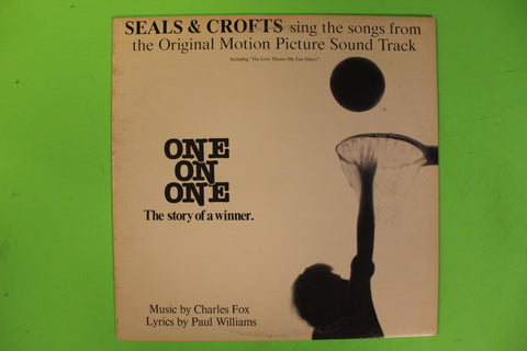 Seals & Crofts Sing The Songs From The Original Motion Picture Sound Track "One On One"