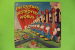 The Guitars That Destroyed The World