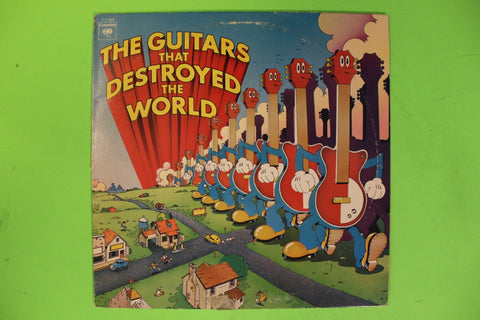 The Guitars That Destroyed The World