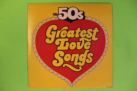 The 50s Greatest Love Songs / The 50s Golden Hits To Remember