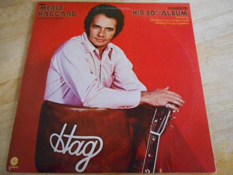 Merle Haggard and The Strangers Presents His 30th Album