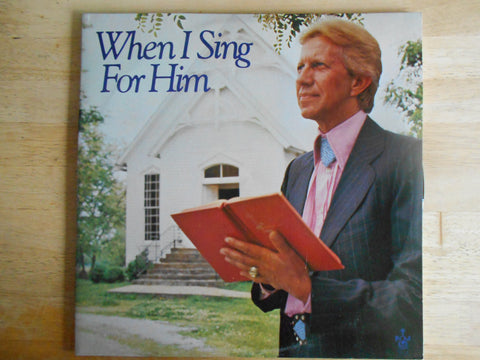 When I Sing for Him