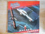 Harder. . .Faster