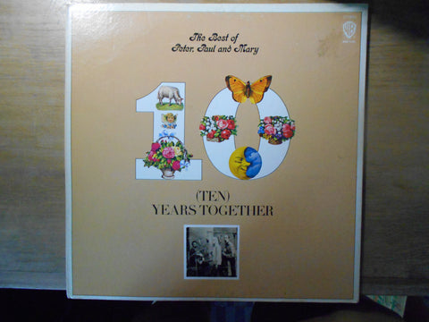 The Best of Peter, Paul & Mary (Ten) Years Together