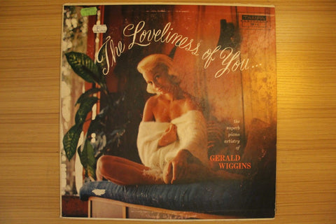 The Loveliness Of You…