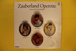 Zauberland Operette - Vier Große Querschnitte 2 folge
